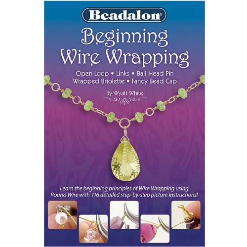 Beadalon Books-Beginning Wire Wrapping